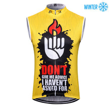 Load image into Gallery viewer, Thriller Rider Sports Bicycle Clothing Mens Cycling Vests Winter Sleeveless(Don&#39;t Give Me Advice)
